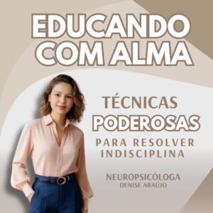 Kit Educando com Alma